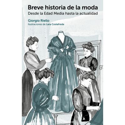 Breve historia de la moda