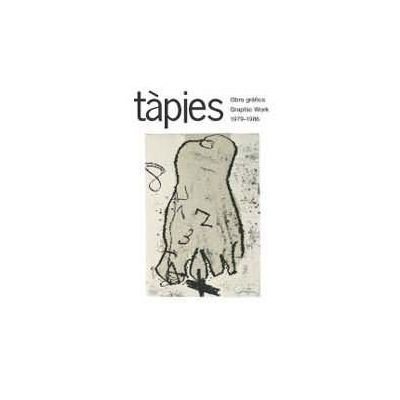 Tàpies. Obra gráfica 1979-1986