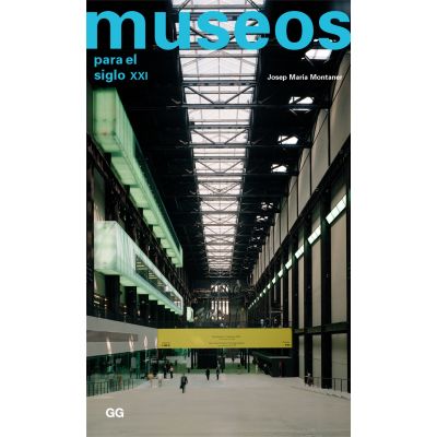 Museos para el siglo XXI