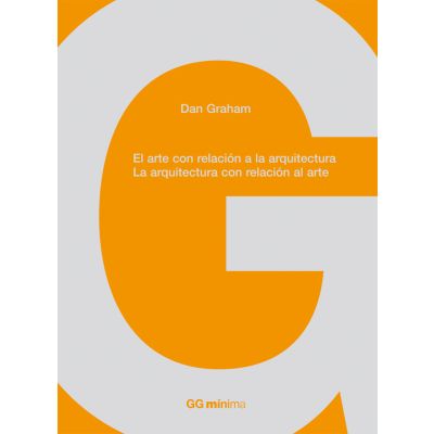 El arte con relación a la arquitectura. La arquitectura con relación al arte