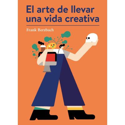 El arte de llevar una vida creativa