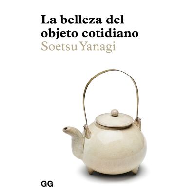 La belleza del objeto cotidiano