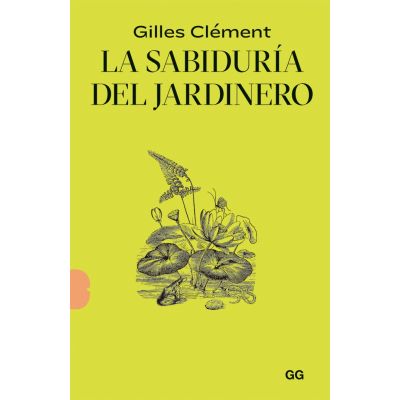 La sabiduría del jardinero