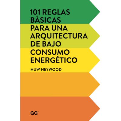 101 reglas básicas para una arquitectura de bajo consumo energético