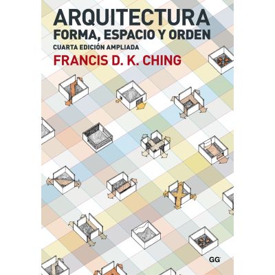 Arquitectura. Forma, espacio y orden