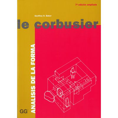 Le Corbusier. Análisis de la forma