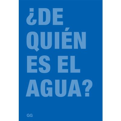 ¿De quién es el agua?
