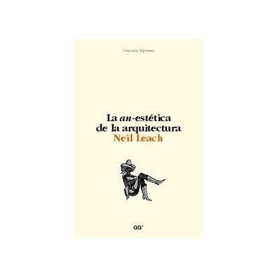 La an-estética de la arquitectura